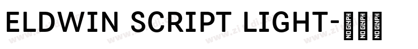 Eldwin Script Light字体转换
